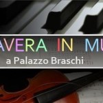 Primavera in musica al Palazzo Braschi di Roma