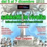 Al Teatro Millelire Sakketti in rivolta