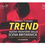 Si chiude la rassegna “Trend – Nuove frontiere della scena britannica”