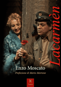 Kairòs Edizioni: Lacarmèn di Enzo Moscato con prefazione di Mario Martone (frontelacarmen 211x300)