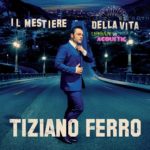 Tiziano Ferro: in tutti i negozi la special edition dell’album “Il Mestiere Della Vita”