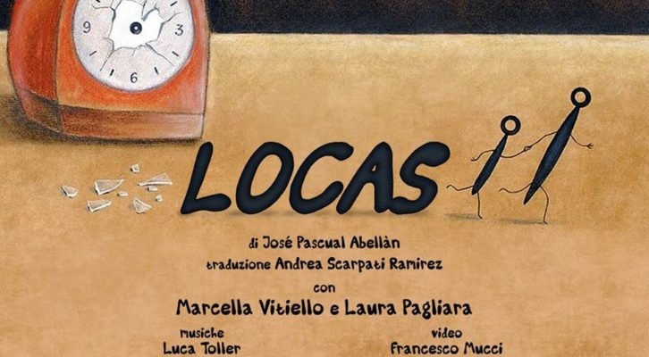 Centro Teatro Spazio: “Locas”diretto da Niko Mucci, con Marcella Vitiello e Laura Pagliara