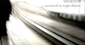 Viandanti, l’album d’esordio del cantastorie Tommaso Talarico (viandanti cover talarico 300x160)