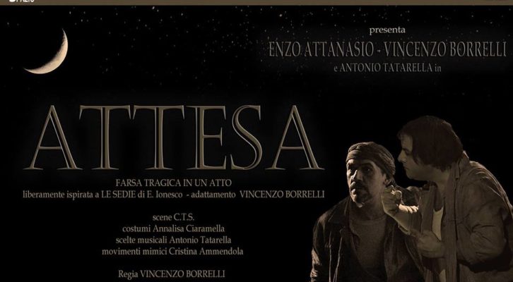 Centro Teatro Spazio: “Attesa” per la regia di Vincenzo Borrelli