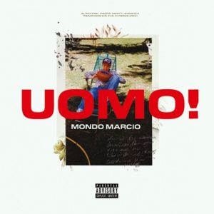 Mondo Marcio: “Uomo!” rappresenta il miglior lavoro che ho fatto fino a oggi (mondo marcio cover uomo 300x300)