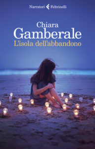 L’isola dell’abbandono, il nuovo libro di Chiara Gamberale (l isola dell abbandono cover chiara gamvberale 192x300)