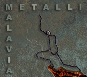 Vincenzo Metalli parla del suo primo lavoro discografico “Malavia” (cover malavia metalli 300x267)