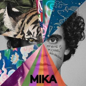 Esce il nuovo album di Mika, il tour italiano farà tappa anche a Napoli (my names.is michael holbrook 300x300)