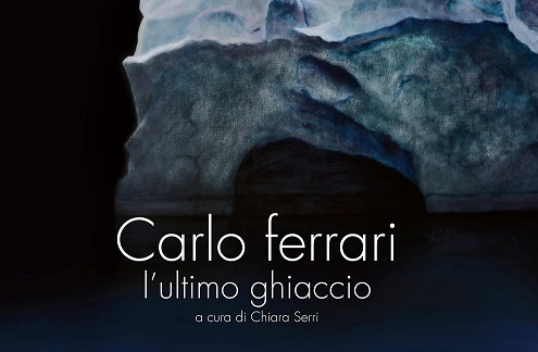 “L’ultimo ghiaccio”, la mostra di Carlo Ferrari