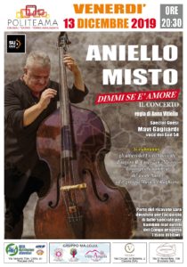 Aniello Misto presenta al Teatro Politeama "Dimmi s'è amore Il Concerto" (aniello misto poster evento 210x300)