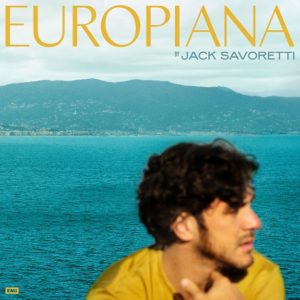 Jack Savoretti torna sulla scene e presenta il suo nuovo album Europiana (JACK SAVORETTI EUROPIANA b 300x300)