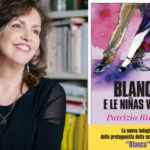 Blanca e le ninas viejas, l’ultima fatica letteraria Patrizia Rinaldi