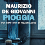 Recensione libri: Pioggia di Maurizio De Giovanni