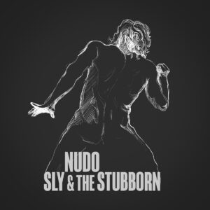 Sly & the Stubborn: il rock che mette a “Nudo” (SLY Cover 300x300)