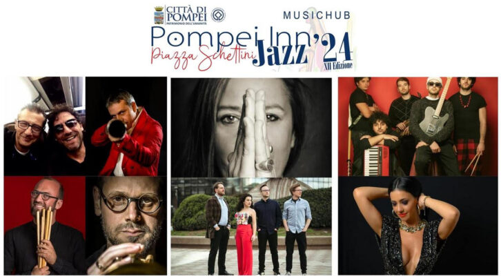 Torna Pompei Inn… Jazz con 6 spettacoli in cartellone